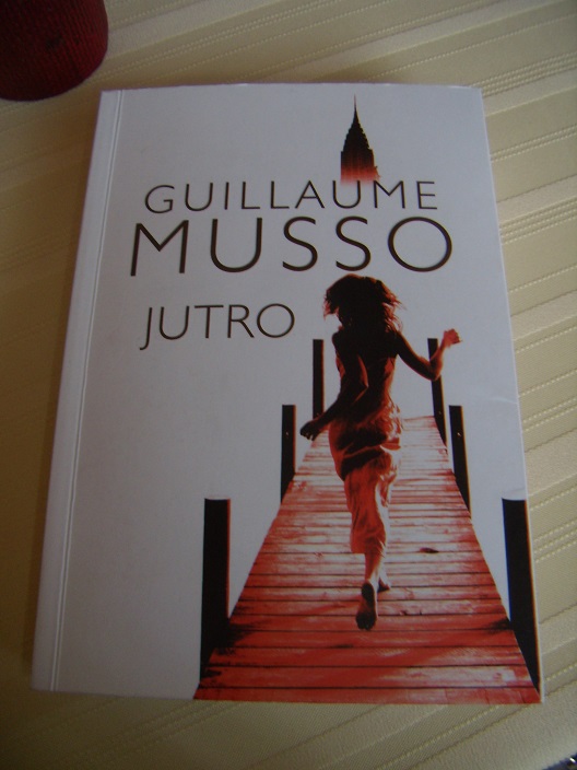 Książka Guillaume Musso: "Jutro". 