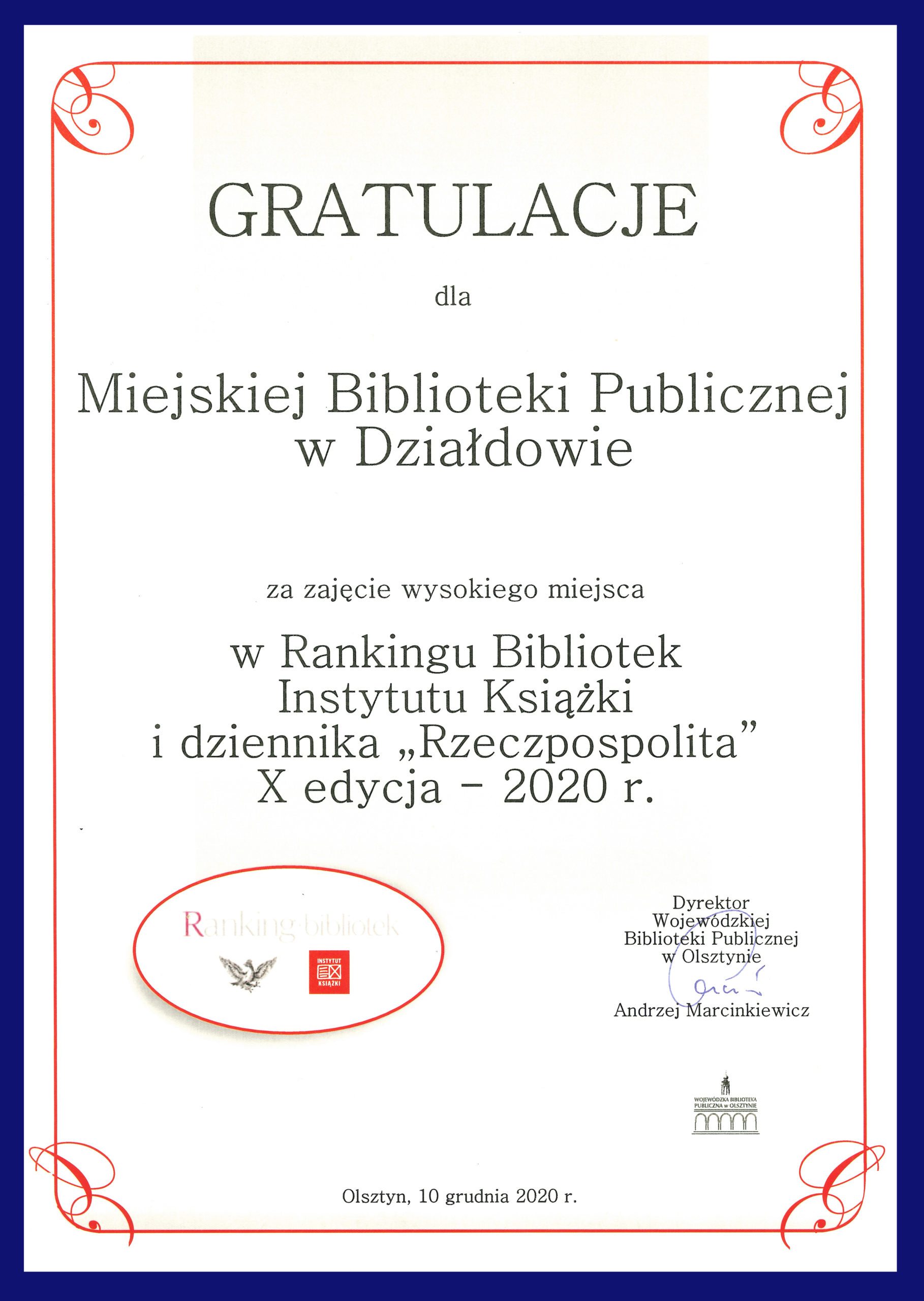 Plakat z gratulacjami dla MBP w Działdowie za zajęcie wysokiego miejsca w rankingu Bibliotek Instytutu Książki i dziennika ,,Rzeczpospolita'' X edycja  - 2020r.
